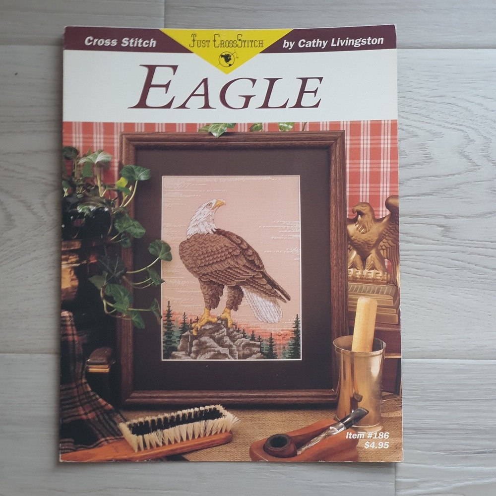 Just CrossStitch‎ Eagle Pattern Booklet Cathy Livingston Item 186 Vintage Chart